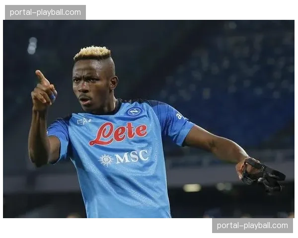 传闻：利物浦有意今夏引进那不勒斯中锋奥斯梅恩